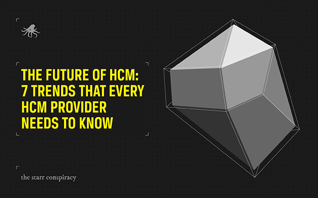 The Future of HCM: 7 Trends Every HCM Provider Needs to Know